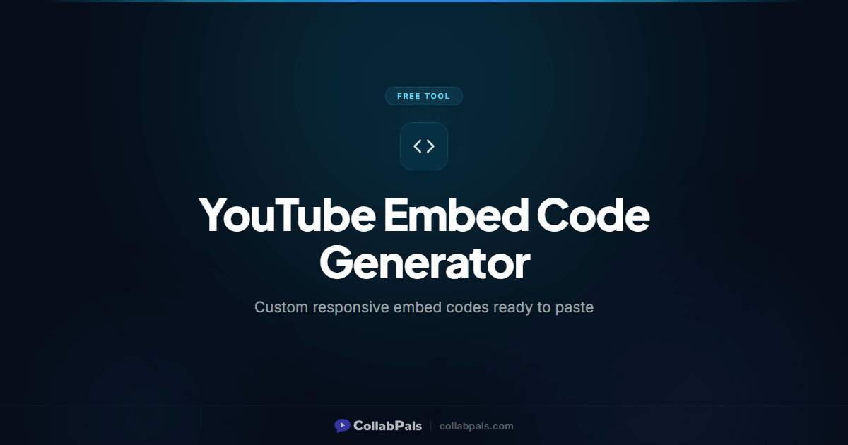 Free YouTube Embed Code Generator 2026 | CollabPals