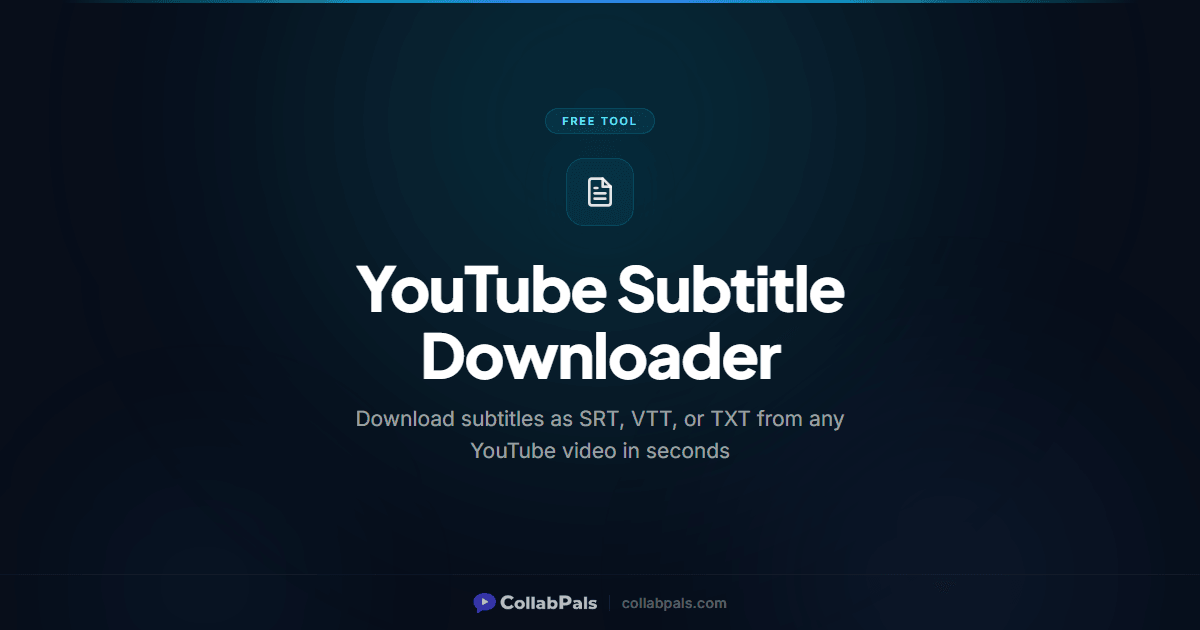 YouTube Subtitle Downloader (Free, 2026) | CollabPals